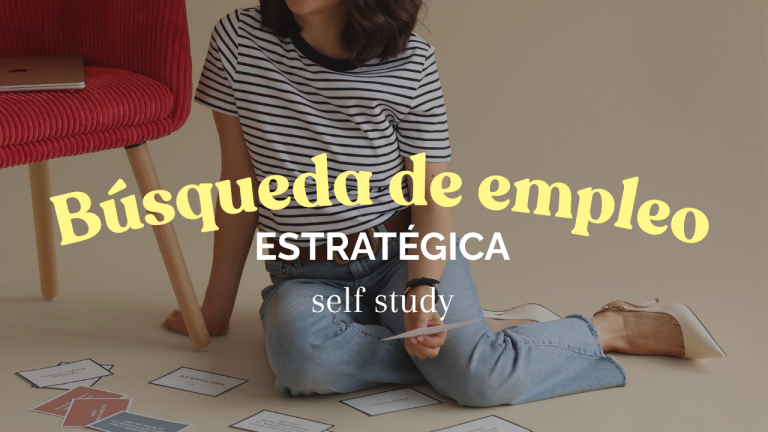 Búsqueda de Empleo Estratégica (self study)