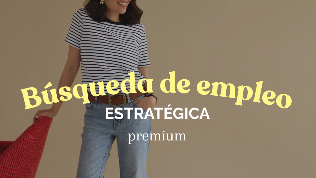 Búsqueda de Empleo Estratégica (premium)